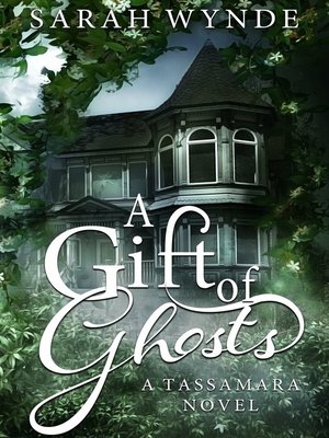 cover image of A Gift of Ghosts